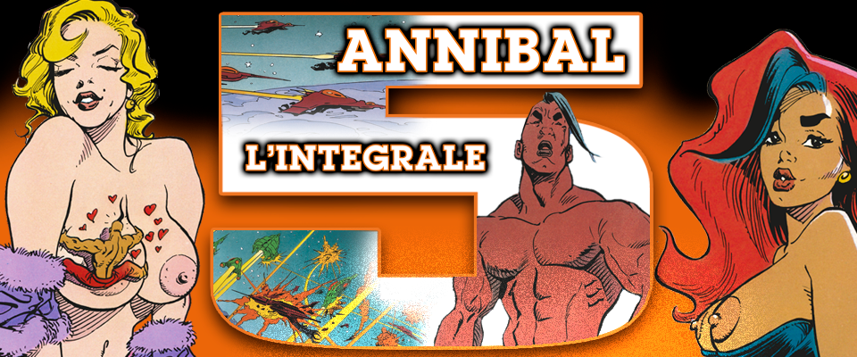 Annibal 5: L’integrale