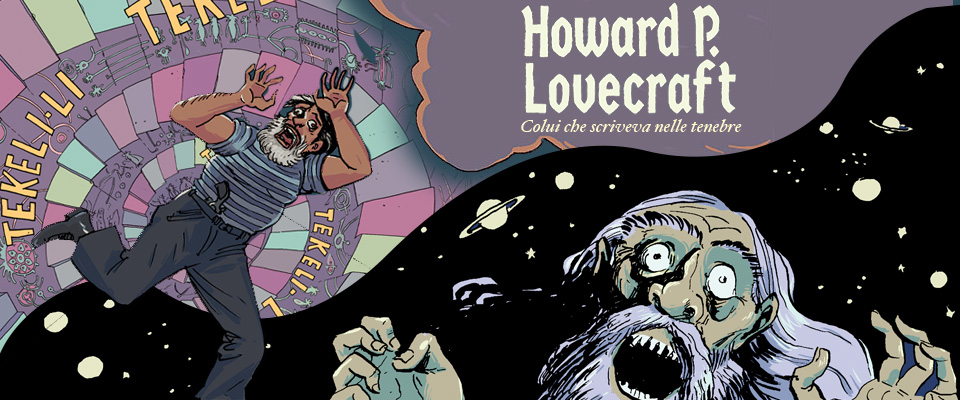 HP Lovecraft – Colui che scriveva nelle tenebre